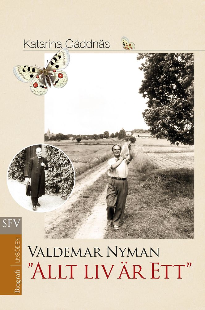 "Allt liv är Ett" - Prästen och författaren Valdemar Nyman