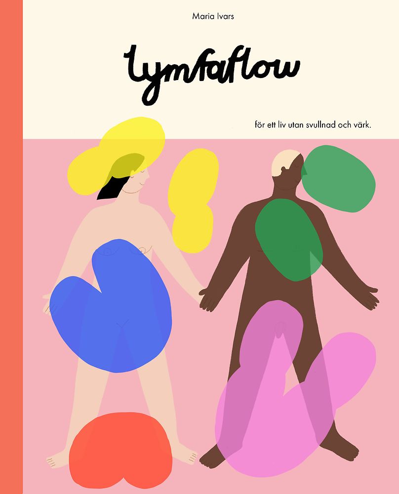 Lymfaflow - för ett liv utan svullnad och värk