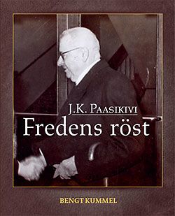 J.K. Paasikivi - Fredens röst