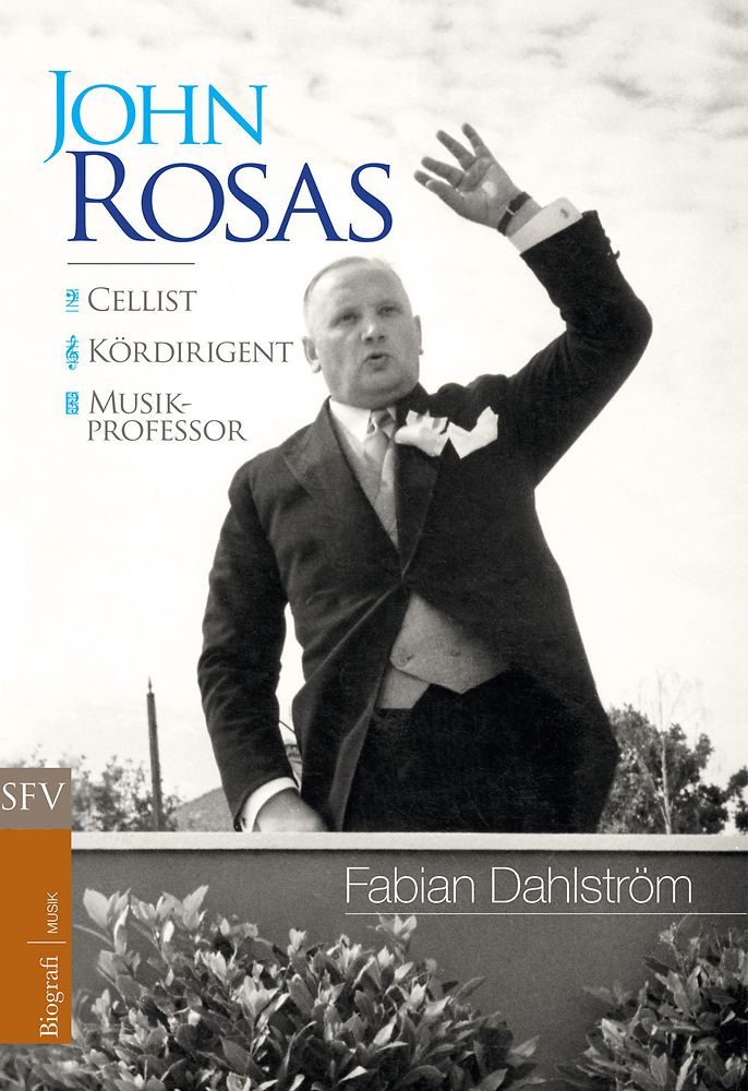 John Rosas: Cellist - Kördirigent - Musikprofessor