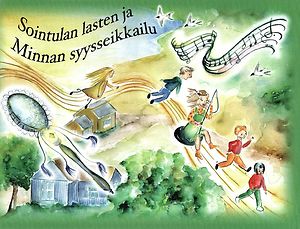 Kristiina Numelin: Sointulan lasten ja Minnan syysseikkailu