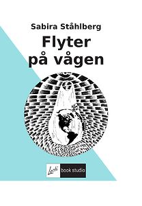 Sabira Ståhlberg: Flyter på vågen