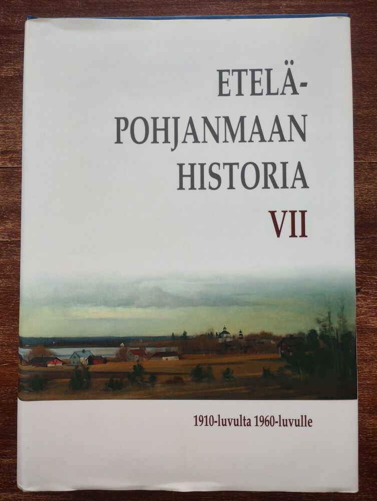 Etelä-Pohjanmaan Historia VII