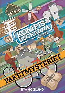 Eva Höglund: Kompisdeckarna löser paketmysteriet