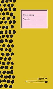 Emma Juslin: Avskedet