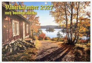 Vilgot Sjöberg: Väderkalender med bondepraktika 2027