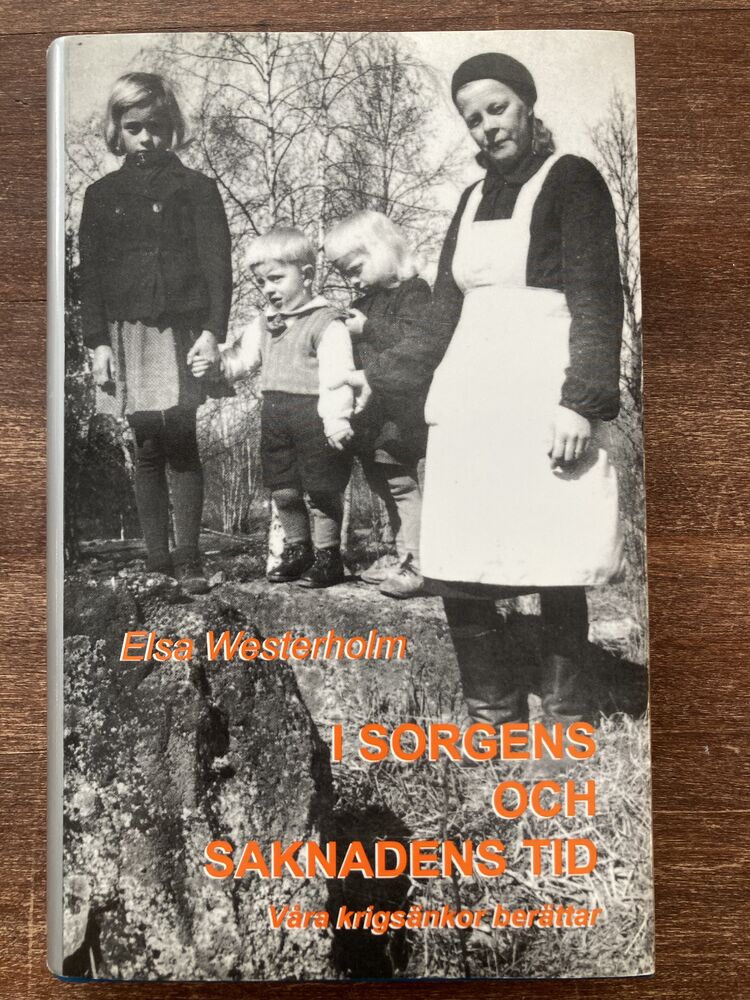 I sorgens och saknadens tid: Våra krigsänkor berättar