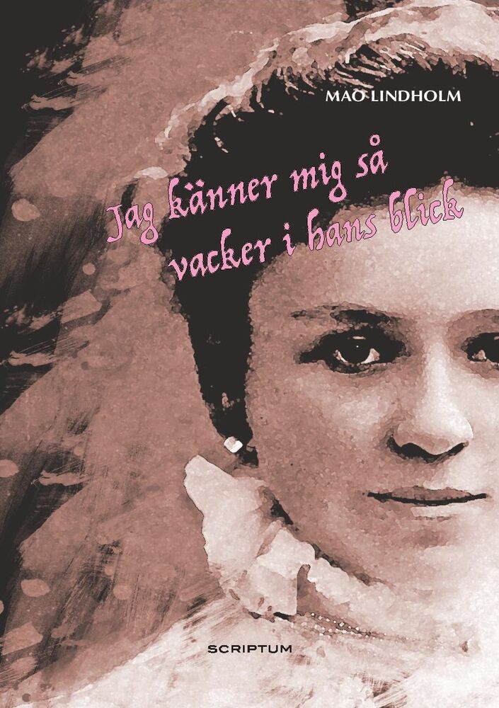 Jag känner mig så vacker i hans blick