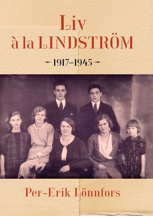 Liv á la Lindström 1917-1945