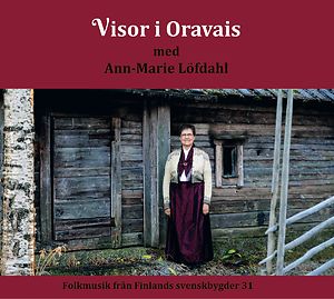 Ann-Marie Löfdahl: Visor i Oravais