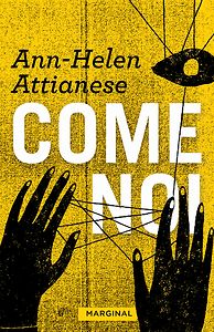 Ann-Helen Attianese: come noi
