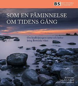 Lars-Erik Edlund & Christer Nordlund (toim.): Som en påminnelse om tidens gång