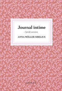 Anna Möller-Sibelius: Journal intime – lyrisk version