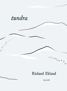 Rickard Eklund: tundra