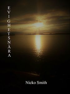 Nicko Smith: Evighetsnära