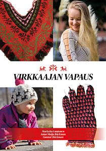 M. Luutonen, A-M. & G. Bäckman: Virkkaajan vapaus
