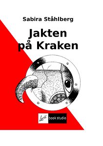 Sabira Ståhlberg: Jakten på Kraken