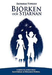 Zacharias Topelius: Björken och stjärnan