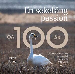 Håkan Eklund: En sekellång passion