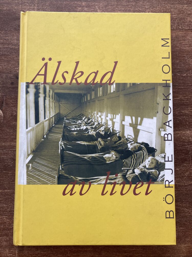 Älskad av livet