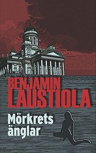 Benjamin Laustiola: Mörkrets änglar