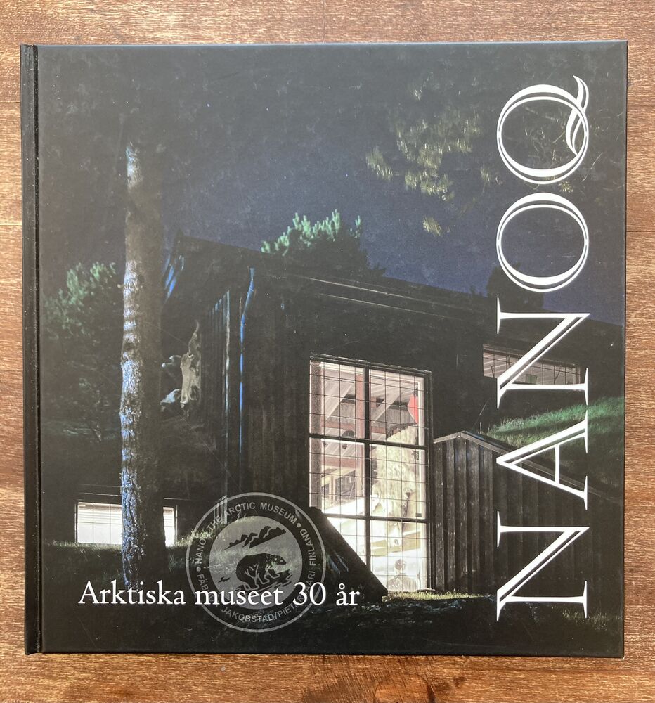 Nanoq: Arktiska museet 30 år