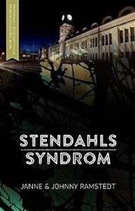 Janne & Johnny Ramstedt: Stendahls syndrom