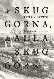 Peter Mickwitz: Skuggorna, alla skuggor