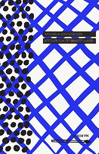 Michaela von Kügelgen: Att överleva ett brustet hjärta