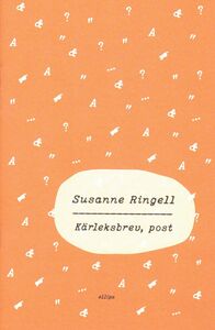 Susanne Ringell: Kärleksbrev, post