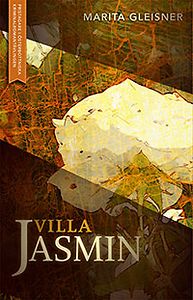 Marita Gleisner: Villa Jasmin