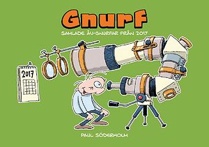 Paul Söderholm: Gnurf - Samlade ÅU-Gnurfar från 2017