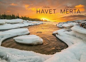 Bo Isomaa: Nära havet / Lähellä merta