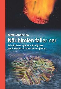 Matts Andersén: När himlen faller ner