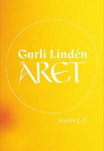 Gurli Lindén: Året