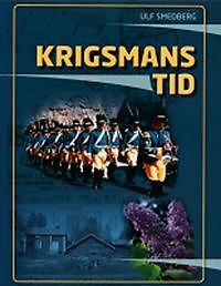 Ulf Smedberg: Krigsmans tid