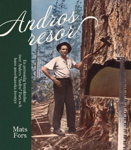 Mats Fors: Andros resor