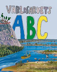 Anita Storm & Kristina Svels: Världsarvets ABC