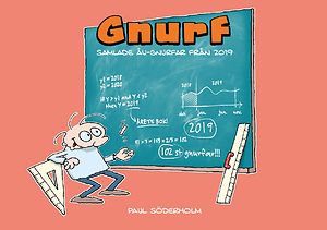 Paul Söderholm: Gnurf - Samlade ÅU-gnurfar från 2019
