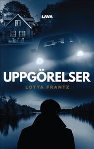 Lotta Frantz: Uppgörelser