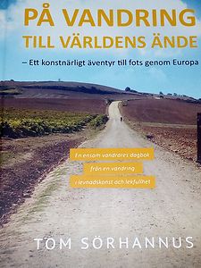 Tom Sörhannus: På vandring till världens ände