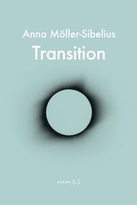 Anna Möller-Sibelius: Transition