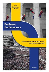 Olof Ehrenkrona (toim.): Puolueet tienhaarassa