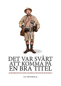 Oa Lönnbäck: Det var svårt att komma på en bra titel