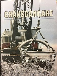 Gunilla Kleis: Gränsgångare