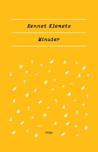 Kennet Klemets: Minuter