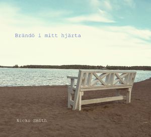 Nicko Smith: Brändö i mitt hjärta