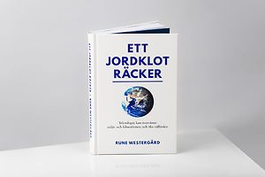 Rune Westergård: Ett jordklot räcker