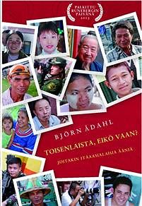 Björn Ådahl: Toisenlaista, eikö vaan? Joitakin itäaasialaisia ääniä